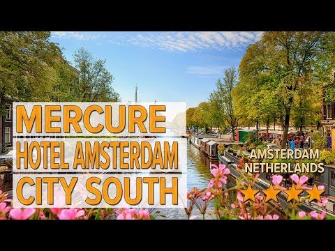 mercure hotel amsterdam city south hotel review hotels in amsterdam netherlands hotels