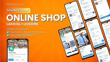 Source Code Toko Online Lengkap : Laravel + Payment Gateway + Ekspedisi Otomatis