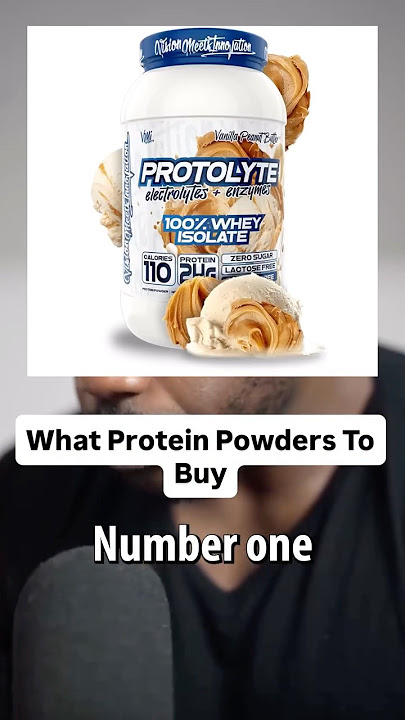 What Protein Powders To Buy