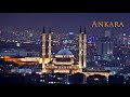 Ankara - Heart of Turkey