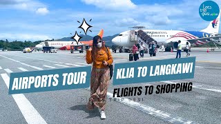 KLIA Airport to Langkawi Airport - Flight to Shopping Guide