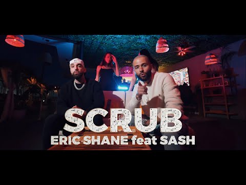 Eric Shane ft Sash - Scrub (2023)