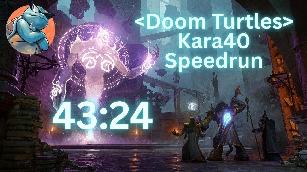 Doom Turtles | Kara 40 Speedrun | 43:24 (Former Server Record) | Mage PoV