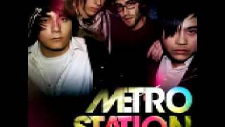 METRO STATION - NOW THAT WE&#39;RE DONE HQ WITH LYRICS