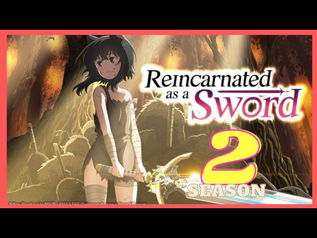Reincarnated as a Sword obtendrá una segunda temporada – ANMTV