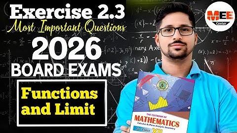 Functions and limit Exercise 2.3 unit 2 class 12 New mathematics book most important question 2026