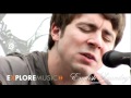 Joe Pug - &quot;In The Meantime&quot; at ExploreMusic