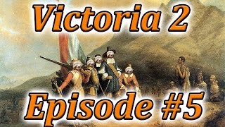 Let's Play Victoria 2 DOD South Africa Episode 5 (Going North)