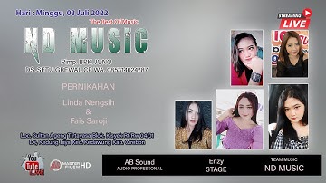 LIVE ND MUSIC - Linda Nengsih  &  Fais Saroji  03 JULI 2022