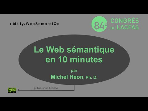 Michel Héon - Le Web sémantique en 10 minutes