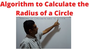 Algorithm to Calculate the Radius of the Circle