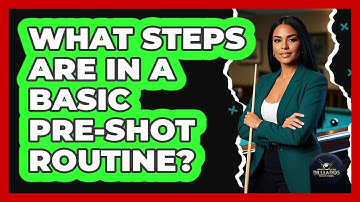 What Steps Are in a Basic Pre-Shot Routine?