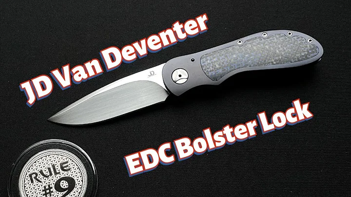 JD Van Deventer EDC Bolster Lock Knife Review