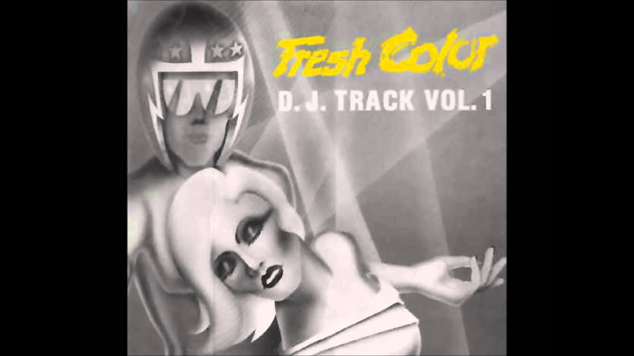 FRESH COLOR - D.J. Track Vol. 1