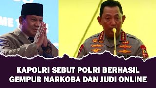 Kapolri Sebut Polri Berhasil Gempur Narkoba dan Judi Online