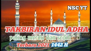 GAME TAKBIR IDUL ADHA 2021 MERDU BIKIN NANGIS DAN MERINDING-INGAT KELUARGA -FULL BASS -NSC YT