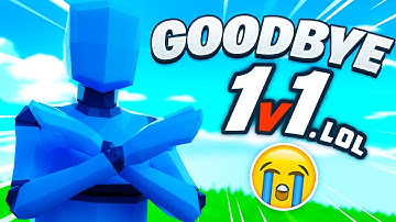 Goodbye 1V1.LOL..😔