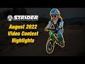 Strider Bikes Video Contest Highlights - August 2022