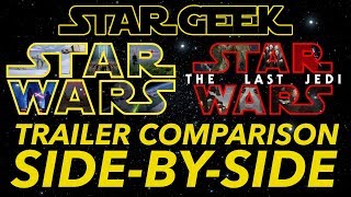 ORIGINAL STAR WARS TRILOGY Fan Trailer THE LAST JEDI - Side-By-Side Comparison - Star Geek