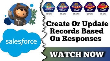 Create or Update Records Based on Responses | Design and Distribute Surveys with Salesforce Feedback