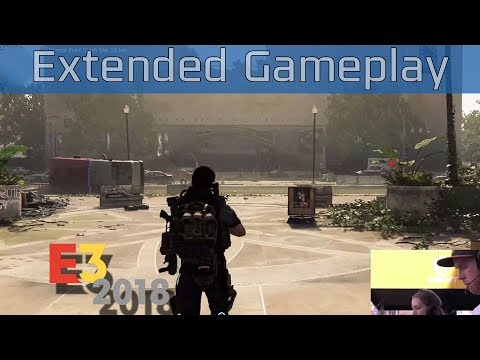 Tom Clancy's The Division 2 - E3 2018 Extended Gameplay [HD]