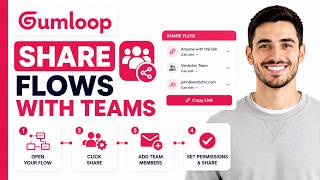 How To Share Gumloop Flows Using Teams (Step-by-step)