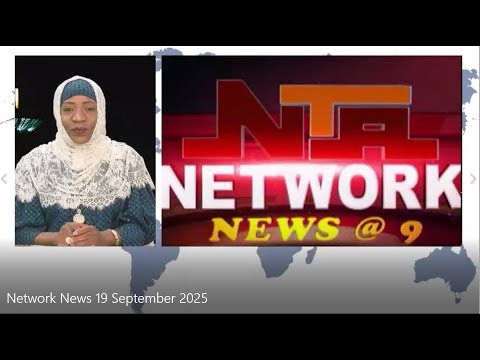 Network News @ 9pm | 19 September 2025 Network News @ 9pm | 19 September 2025