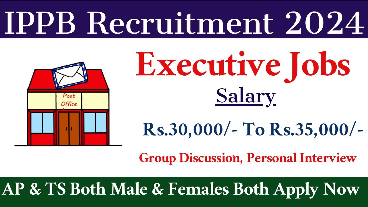 ippb-recruitment-2024-per-month-salary-30000-postal-jobs