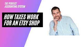 How Taxes Work for An Etsy Shop