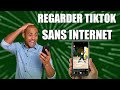 Comment regarder des vidéos TikTok sans connexion internet