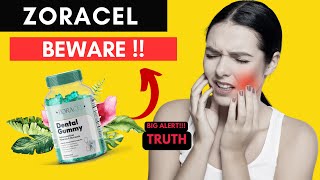 ZORACEL DENTAL GUMMY REVIEWS ⚠️ALERT⚠️ ZORACEL ORAL HEALTH | Zoracel Gummies Review | Dos it Work