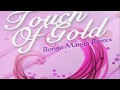 Touch Of Gold (Bongo Mango Remix) - Togo Project feat. Frances Maya