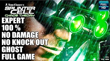 Splinter Cell Chaos Theory HD - 100 % Stealth Gameplay No Damage Walkthrough FULL GAME
