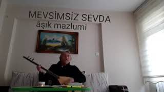 Aşık Mazlumi MEVSİMSİZ SEVDA Resimi