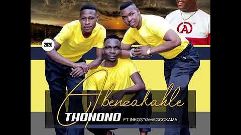 ABENZAKAHLE FT INKOSI YAMAGCOKAMA 2020 THONONO360p