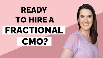 3 Signs Your Business is Ready to Hire a Fractional CMO
