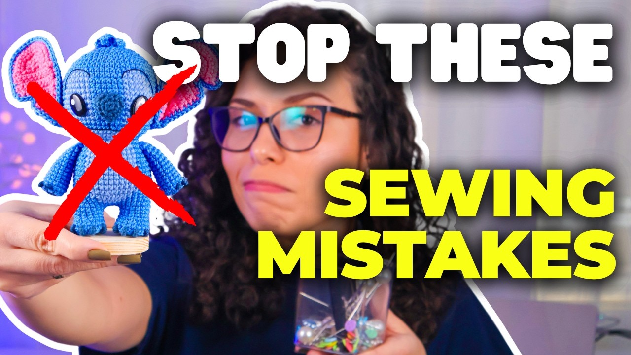 5 Amigurumi Sewing MISTAKES You Need to STOP Making!