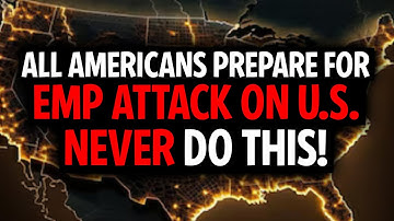 8 Things That You Should NEVER DO After An EMP ATTACK!
