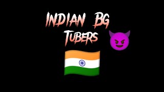 Introducing Indian Bg Tubers edit 🔥(Block Man Go) @Amaan BG @FunWithIB @Nawaz BG @BRSpro BG @Atomix