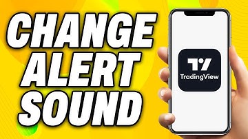How To Change Alert Sound on TradingView App (2025) - Quick Fix