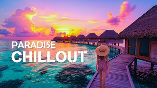Paradise Chillout New Age & Calm - Best of Tropical Lounge Chill Out Mix | Relax Chillout Music