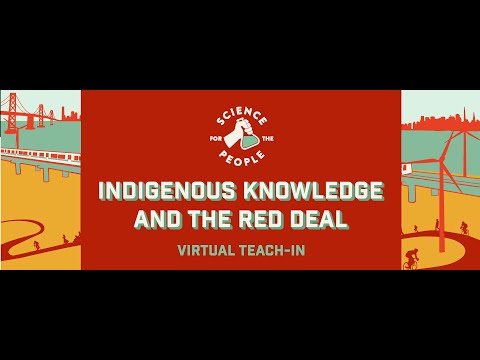 Indigenous Knowledge And The Red Deal 