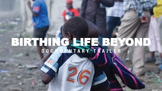 Birthing Life Documentary Trailer