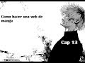 Como hacer una web de manga desde cero cap 13