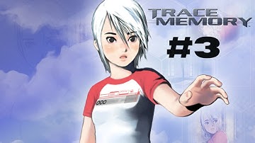 Trace Memory Part 3 (End of Chapter 1) (Chapter 2)