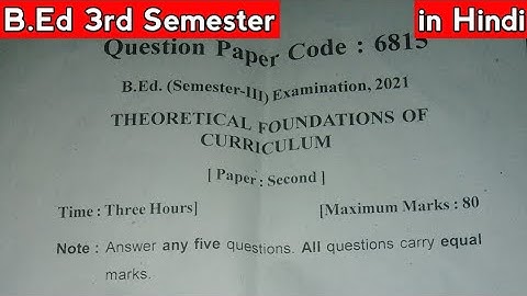 Theoretical Foundations Of Curriculum | B.Ed 3rd Semester | Unsolved Question Paper #Shorts