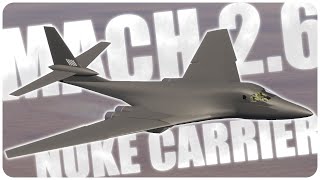 Building A Supersonic Nuclear Bomber Flyout