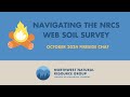 Web Soil Survey | Fireside Chat | October 2024