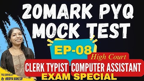 EP- 08  MS Word, Excel & Computer Fundamentals - CLERK TYPIST l HIGH COURT COMPUTER ASSISTANT EXAM