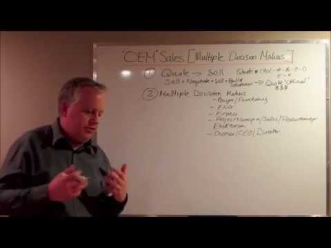 B2B Sales to Multiple Decision Makers OEM Customers and Long Sales Cycles
